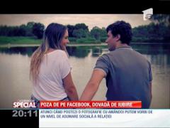 Special! Poza de pe Facebook, indicator al dragostei sau al siguranţei în cuplu