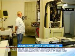 Bolnavii de cancer tratați după lista de așteptare