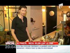 SPECIAL! Micul dejun, pe înserat