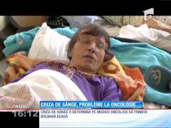 Criză de sânge în Neamţ. Bolnavii de cancer sunt trimişi acasă
