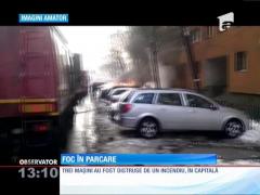 Trei maşini s-au făcut scrum în parcarea unui bloc din Capitală