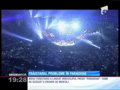 Au apărut probleme în paradis pentru Mihai Trăistariu