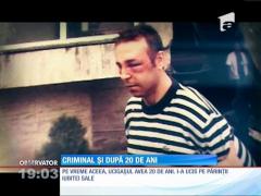 Timp de 20 de ani, criminalul din Constanţa a reuşit să păcălească pe toată lumea