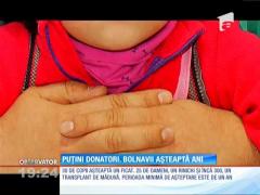 Numărul donatorilor de organe a scăzut anul trecut cu un sfert.