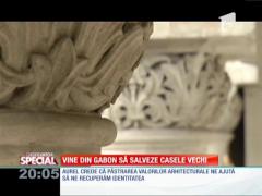 Special! Vine din Africa să salveze casele vechi din România