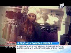 Fata fără identitate. O cheamă Alexandra Iulia, dar nu are dreptul să se căsătorească, să aibă copii şi nici să lucreze!