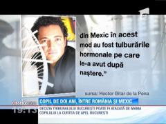 Războiul pentru custodia fetiţei de doi ani, între cea mai bogată familie din Mexic şi Irina Cristescu, ia o o altă întorsătură