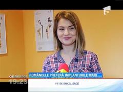 Româncele preferă implanturile mari