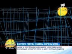 O teorie a lui Einstein, confirmată după un secol