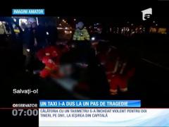 Accident teribil la ieșirea din București. Trei oameni, la un pas să ardă de vii într-un taxi