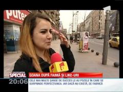 SPECIAL! Goana după faimă şi like-uri