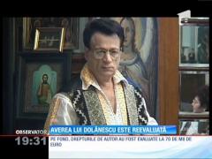 Averea lui Ion Dolănescu este reevaluată