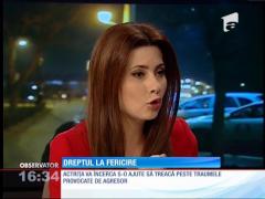 Georgiana Radu, tânara bătută timp de 22 de ore de iubitul ei, personaj de poveste la "Dreptul la fericire"