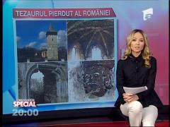 SPECIAL! Comoara uitată a Transilvaniei