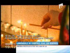 Lumânările se cumpără doar din biserică