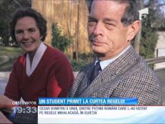 Povestea unui student primit la curtea regelui