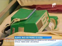 Încă doi bebeluşi au fost diagnosticaţi cu sindromul hemolitic uremic