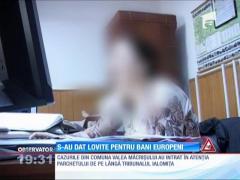 Au declarat că încasează pumni de la soţi pentru bani europeni!