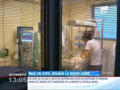 Încă un copil internat cu suspiciune de sindrom hemolitic uremic