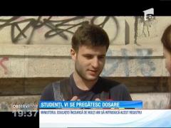 Ministerul Educaţie pregăteşte dosare pentru studenți