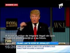 Donald Trump, luat în vizor de jurnalişti