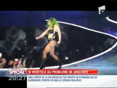 Special! Vedetele au probleme de greutate