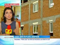 Legea dării în plată a fost votată de deputaţi