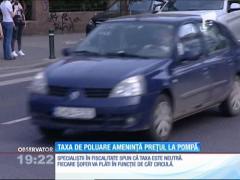 O nouă taxă ameninţă să scumpească preţul carburanţilor