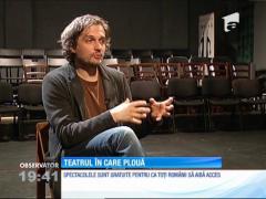 Teatrul în care plouă