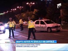 Noapte agitată pe șoselele din Capitală
