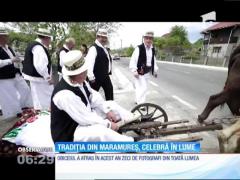 Tradiția din Maramureş, celebră în lume