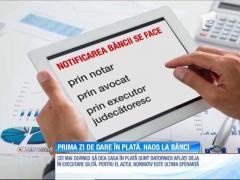 Prima zi de dare în plată. Haos la bănci