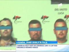 Patru români, arestaţi în Italia pentru o crimă inspirată parcă din filmele horror