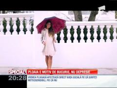 SPECIAL! Ploaia e motiv de bucurie, nu depresie