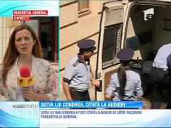 Procurorii au chemat-o la audieri pe Uliana Ochinciuc, soţia lui Dan Condrea