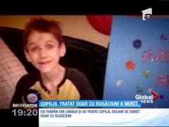 Copilul bolnav de diabet și tratat doar cu rugăciuni, a murit