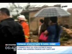 O tornadă puternică a devastat o provincie din sudul Chinei. O persoană a murit, iar alte 9 au fost rănite