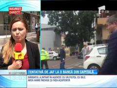 Un bărbat a încercat să jefuiască o bancă, în această dimineaţă, în Sectorul 3 al Capitale