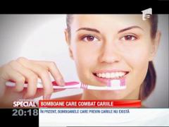Special! Bomboanele care combat cariile