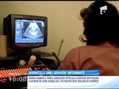 O tânără gravidă le-a trimis medicilor de la Spitalul Judeţean din Focşani o listă cu dorinţele pe care le are la naştere
