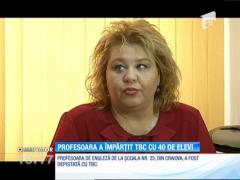 O profesoara de engleză depistată cu TBC a îmbolnăvit 40 de elevi, într-o şcoală din Craiova
