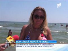 Dana Savuica, nelipsită pe litoral