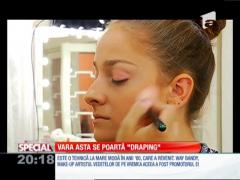 SPECIAL! Vara asta se poarta "draping"