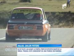 Mii de cai putere s-au dezlănţuit pe unul dintre cele mai spectaculoase trasee de raliu din ţară
