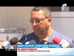 Greşeală criminală la Spitalul de Arşi din Bucureşti! O pacientă a murit după ce i s-au făcut transfuzii de sânge cu o grupă greşită