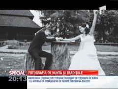 SPECIAL! Fotografia de nuntă şi tradiţiile