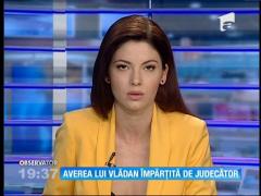 Averea lui Gheorghe Vlădan este împărţită de judecător