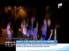 Noapte albă pentru găştile de cartier din Galaţi