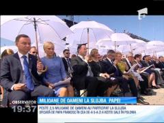 Papa Francisc a susţinut ultima sa slujbă din Polonia în faţa a peste două milioane de oameni