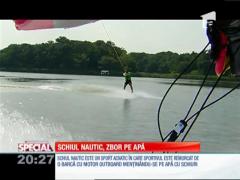 Special! Schiul nautic, zbor pe apă